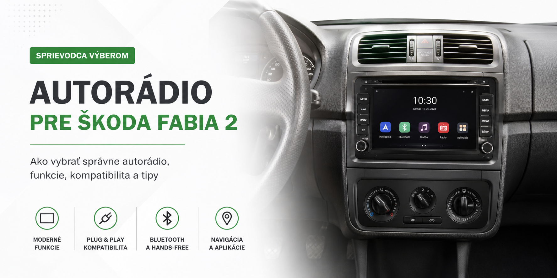 Android autorádio pre Škoda Fabia 2 — CarPlay, Android Auto a GPS navigácia za pár minút